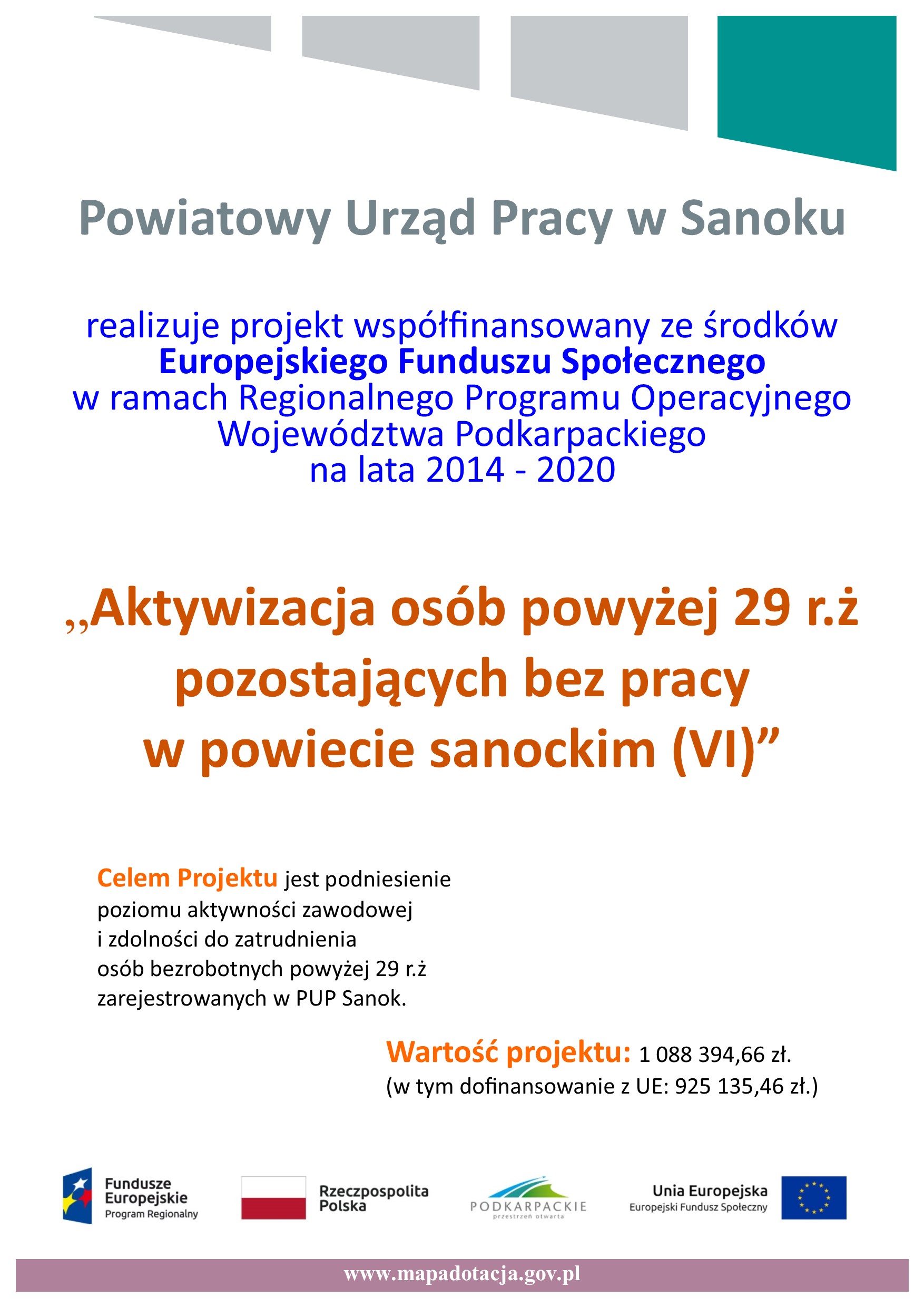 Plakat przedstawia projekt Aktywizacja osób powyżej 29 r.ż. pozostających bez pracy w powiecie sanockim (IV)