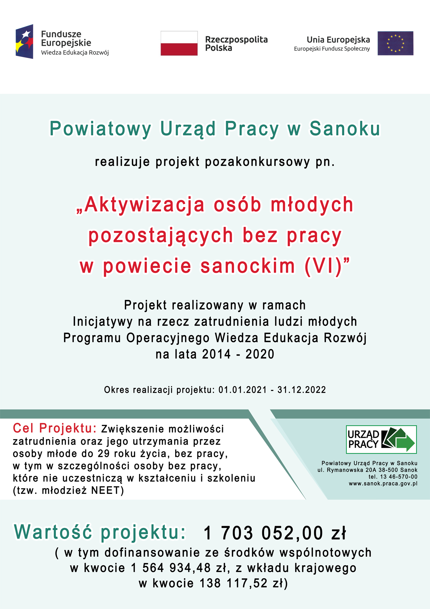 Plakat przedstawia projekt Aktywizacja osób młodych pozostających bez pracy w powiecie sanockim (IV)